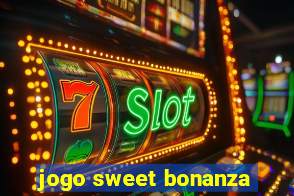 jogo sweet bonanza